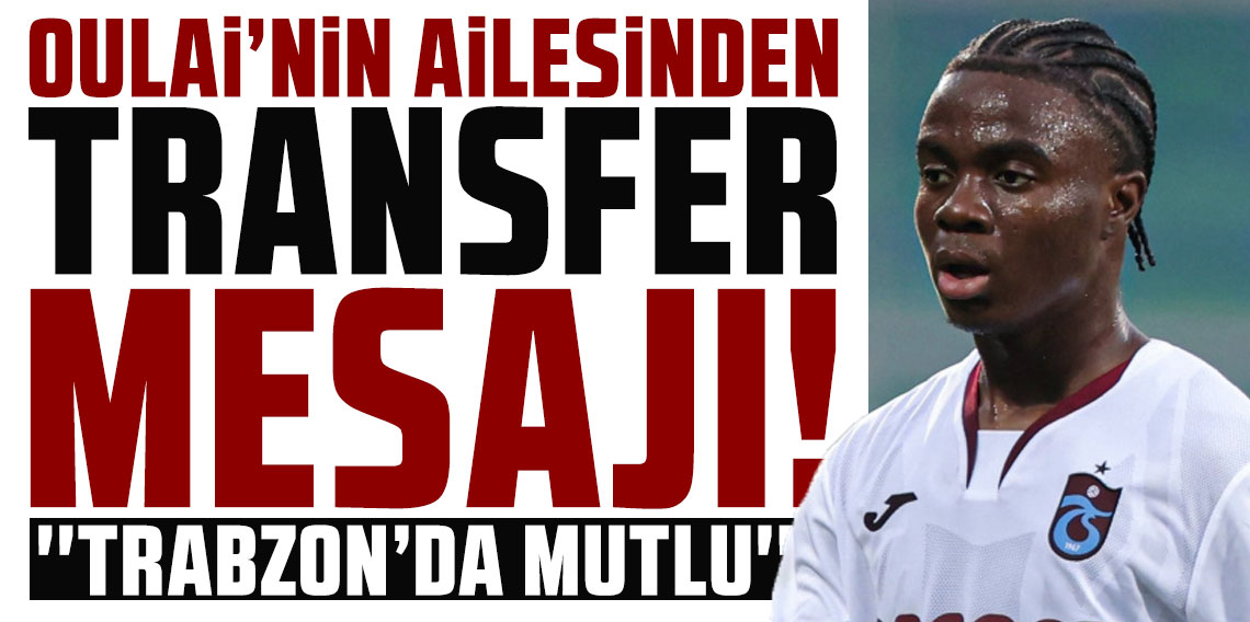 Oulai'nin ailesinden transfer mesajı! İsmi Galatasaray ile anılıyordu