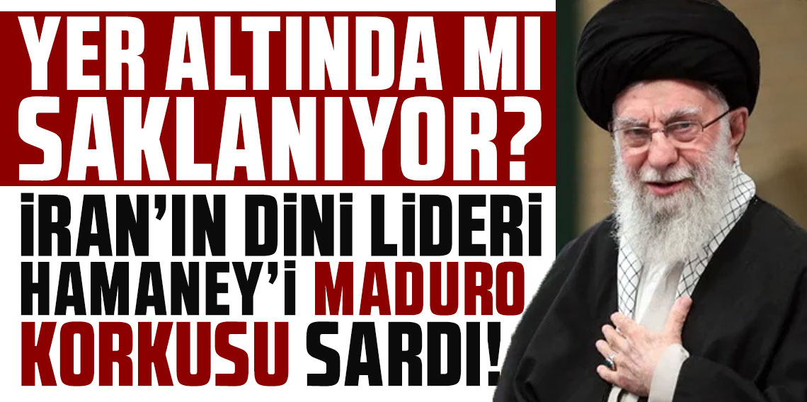 Hamaney yer altında mı saklanıyor? Maduro senaryosu korkusu