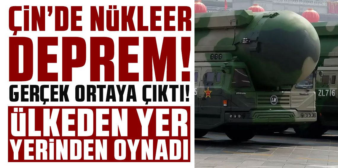 Çin'de nükleer deprem! Ülkenin en kıdemli generali sırları ABD'ye vermiş