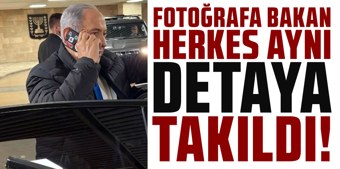 Vay Netanyahu vay! Fotoğrafa bakan herkes aynı detaya takıldı!