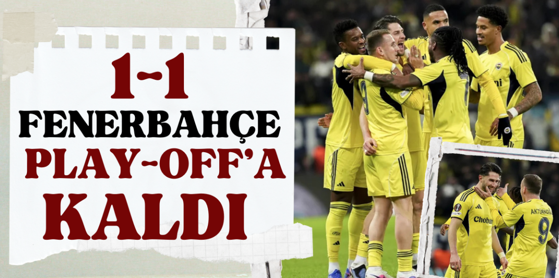 Fenerbahçe, UEFA Avrupa Ligi'nde play-off turuna yükseldi