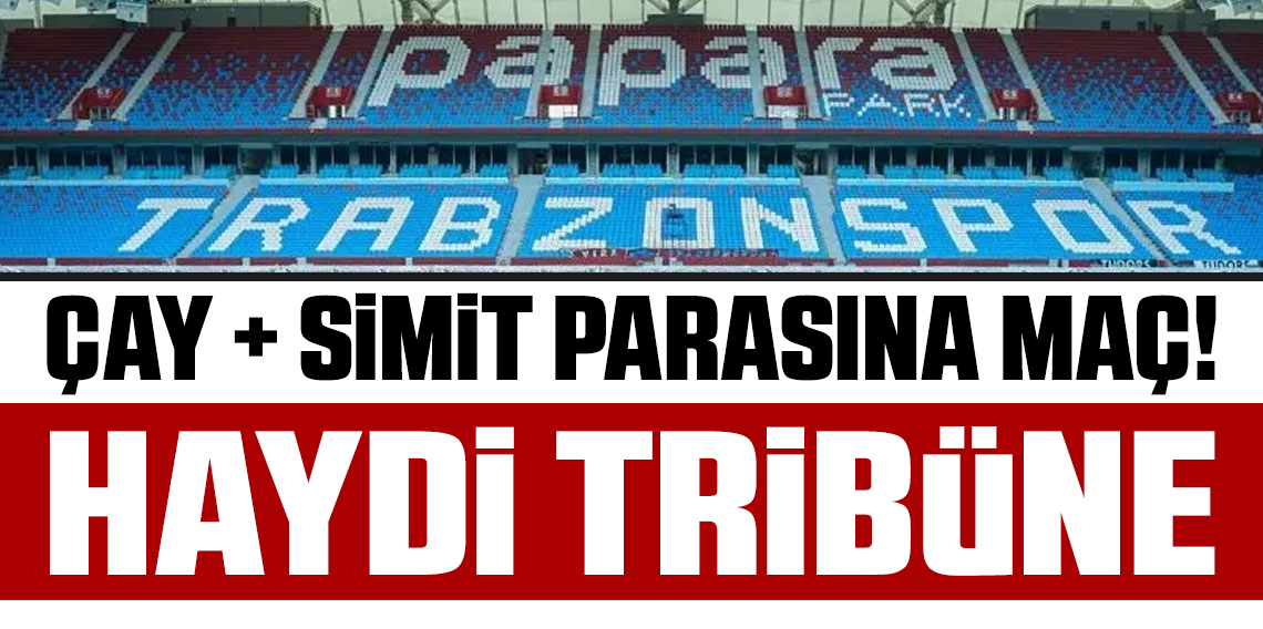 Genç, Çocuk, Kadın, Yaşlı...Haydi Tribüne