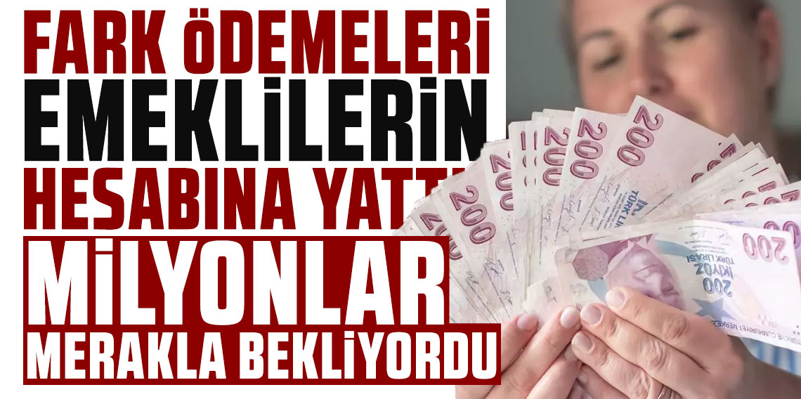 Emeklilerin beklediği ödemeler hesaplara yattı
