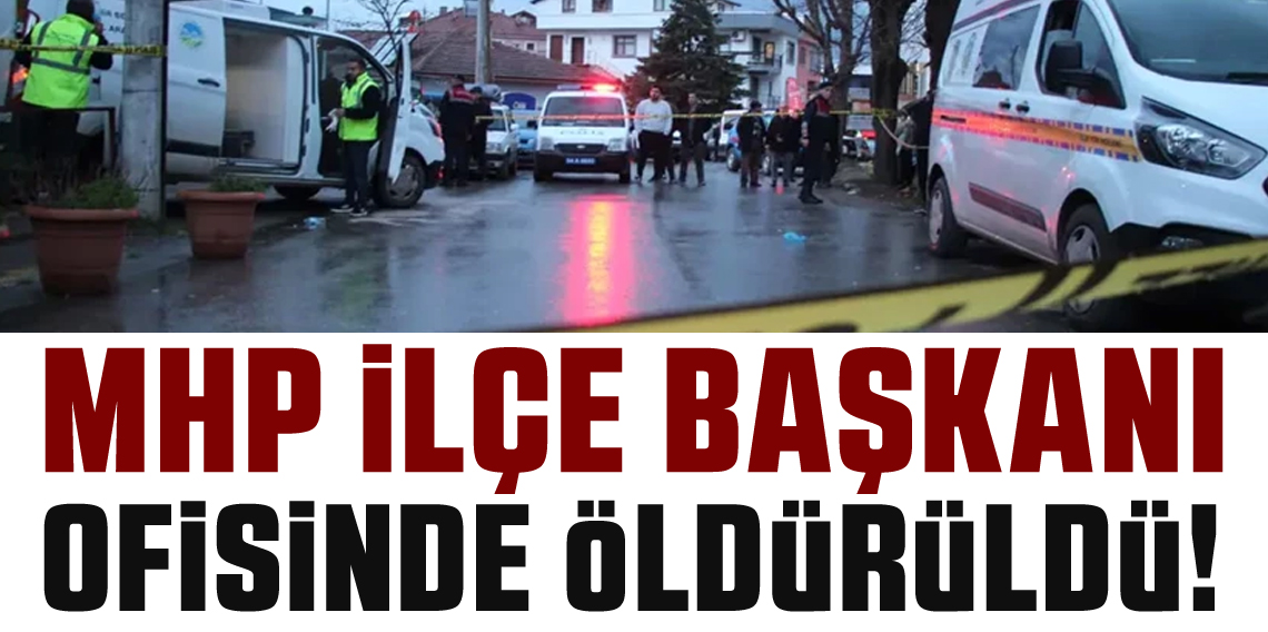 Emekli polis, eşini ve MHP ilçe başkanını öldürdü