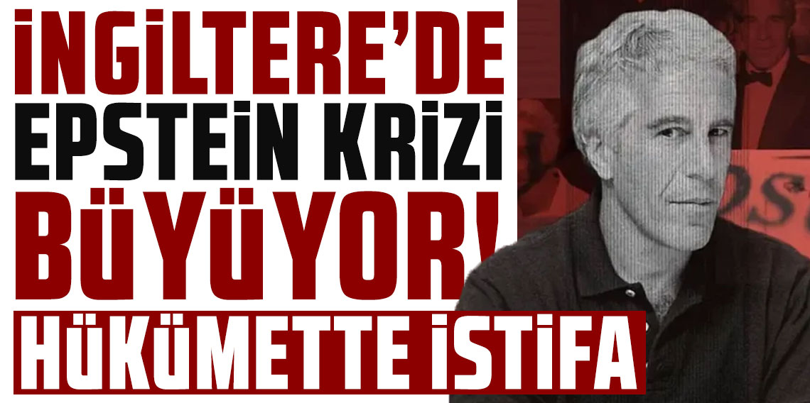İngiltere'de Epstein krizi büyüyor: Hükümette istifa
