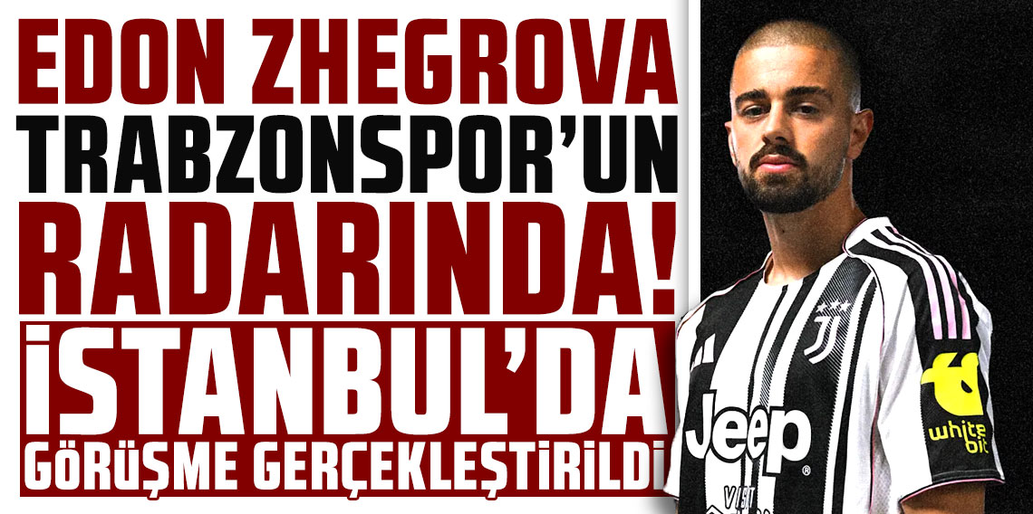 Edon Zhegrova Trabzonspor’un radarında