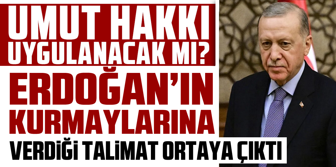 Erdoğan’dan “Umut Hakkı” İddialarına Net Mesaj! AK Parti Vekillerine “Kişiye Özel Düzenleme Olmaz” Talimatı