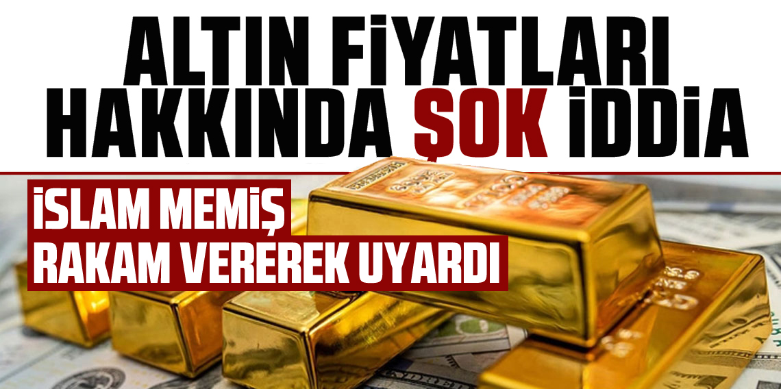 İslam Memiş’ten Altın ve Borsa İçin Tarihi Tahmin! “6000 Dolarda Vedalaşacağım” Diyerek Rakam Verdi