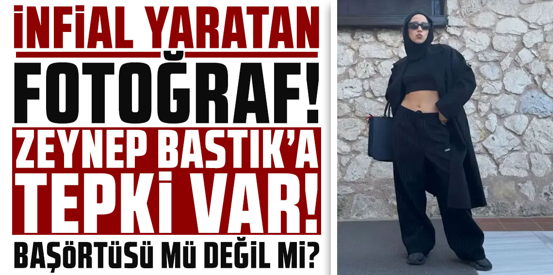 Başı kapalı, göbeği açık fotoğraf paylaşan Zeynep Bastık'a tepki var!
