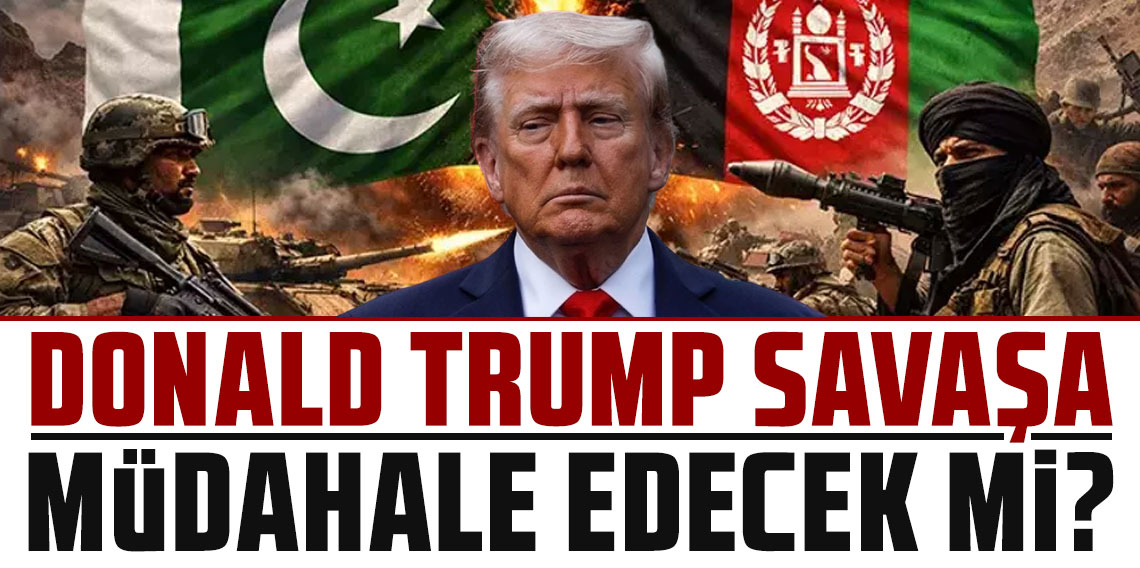 Trump Pakistan-Afganistan savaşına müdahale edecek mi?