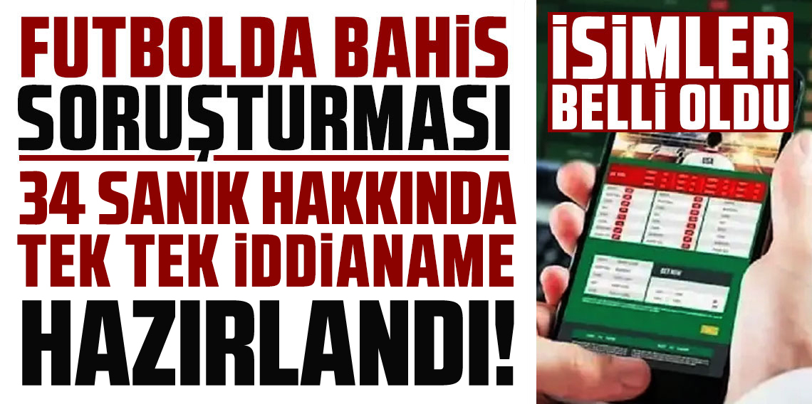 Futbolda bahis soruşturması: Metehan Baltacı ile Mert Hakan Yandaş hakkında iddianame hazır!