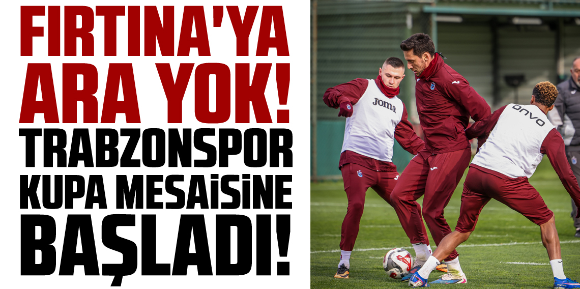 Trabzonspor'da Başakşehir maçı hazırlıkları başladı