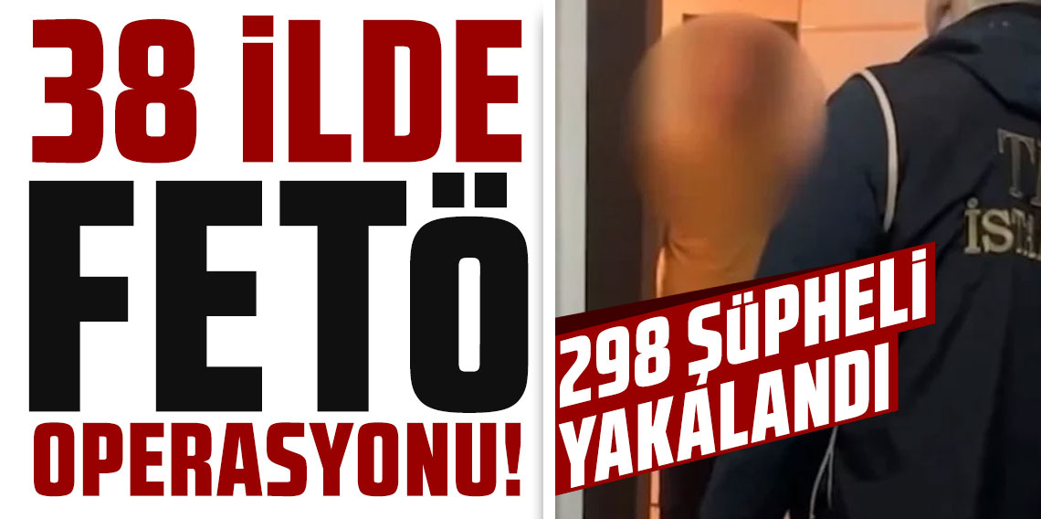 38 ilde FETÖ operasyonu: 182 tutuklama