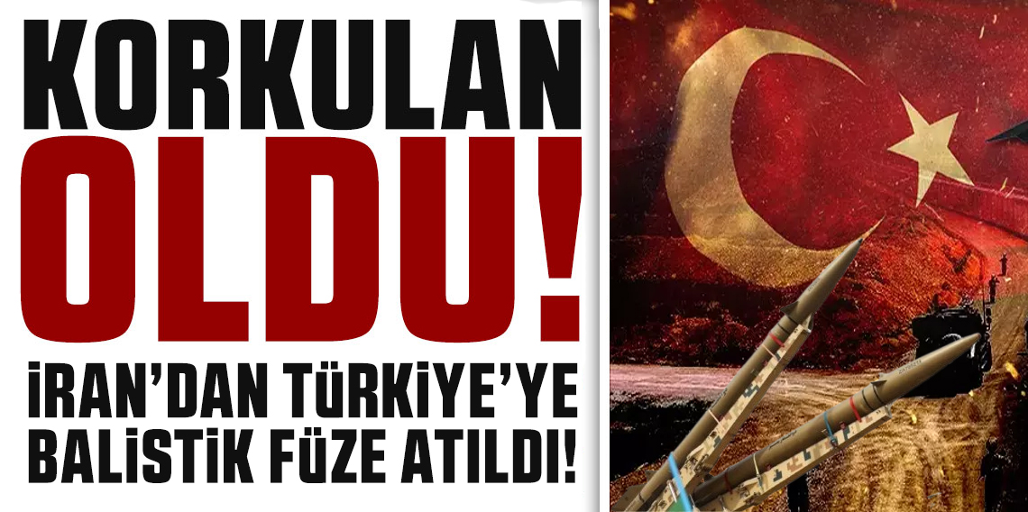 Korkulan Oldu! İran'dan Türkiye'ye Balistik Füze