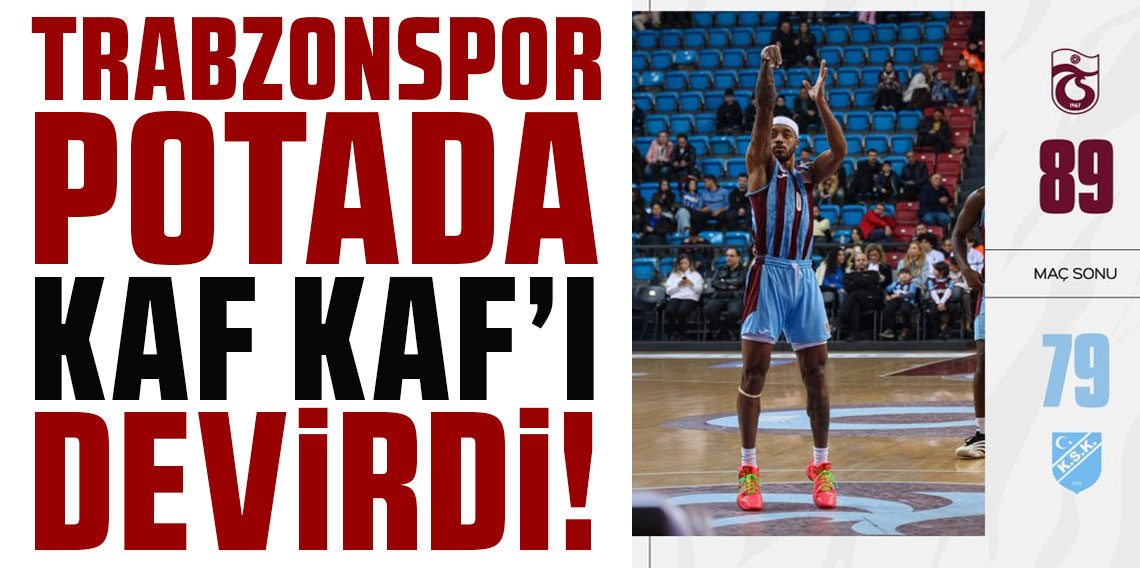 REED COŞTU! TRABZONSPOR POTADA KAF KAF’I DEVİRDİ!