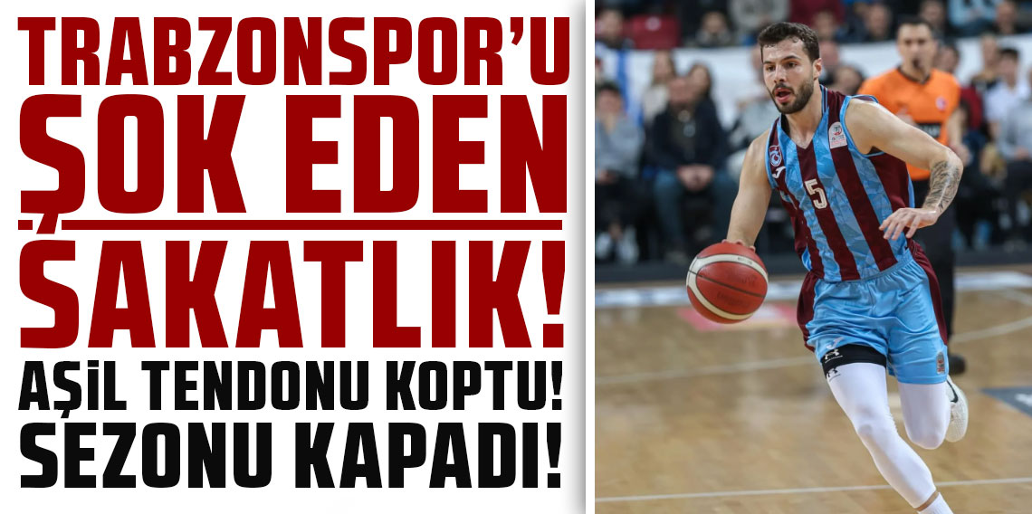 TRABZONSPOR’U ŞOK EDEN SAKATLIK! YILDIZ OYUNCUNUN AŞİL TENDONU KOPTU! SEZONU KAPADI!