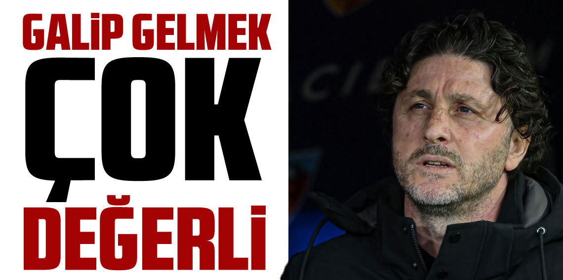Fatih Tekke: Galip gelmek çok değerli