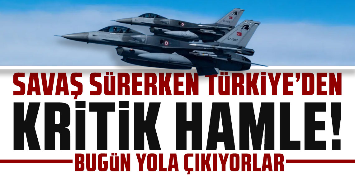 Savaş sürerken Türkiye'den kritik hamle! Bugün yola çıkıyorlar