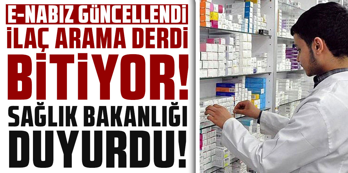 İlaç arama derdi bitiyor: Sağlık Bakanlığı duyurdu