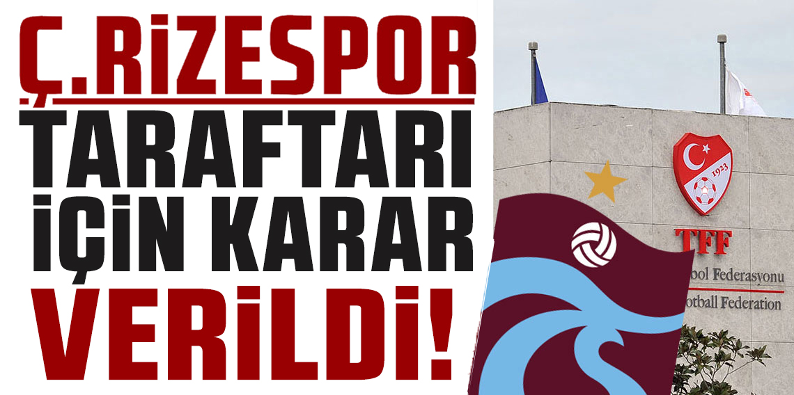 Trabzonspor – Çaykur Rizespor Maçında Deplasman Taraftarı Olmayacak