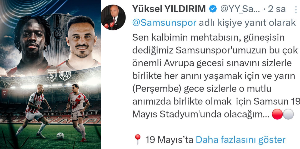Samsunspor Başkanı Yüksel Yıldırım’dan Taraftara Avrupa Çağrısı