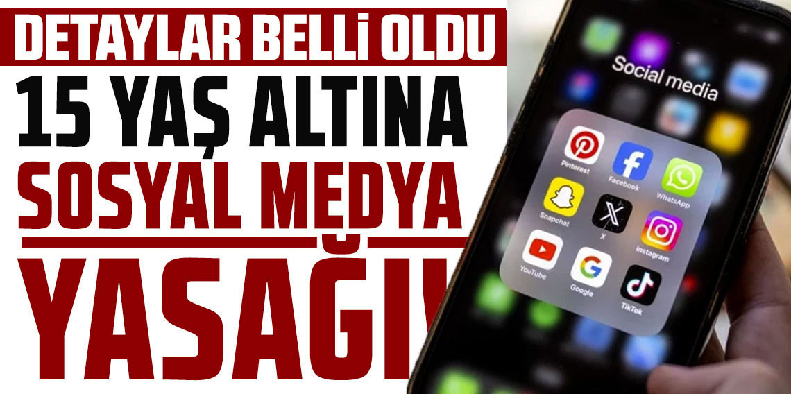 15 yaş altına sosyal medya yasağı geliyor!