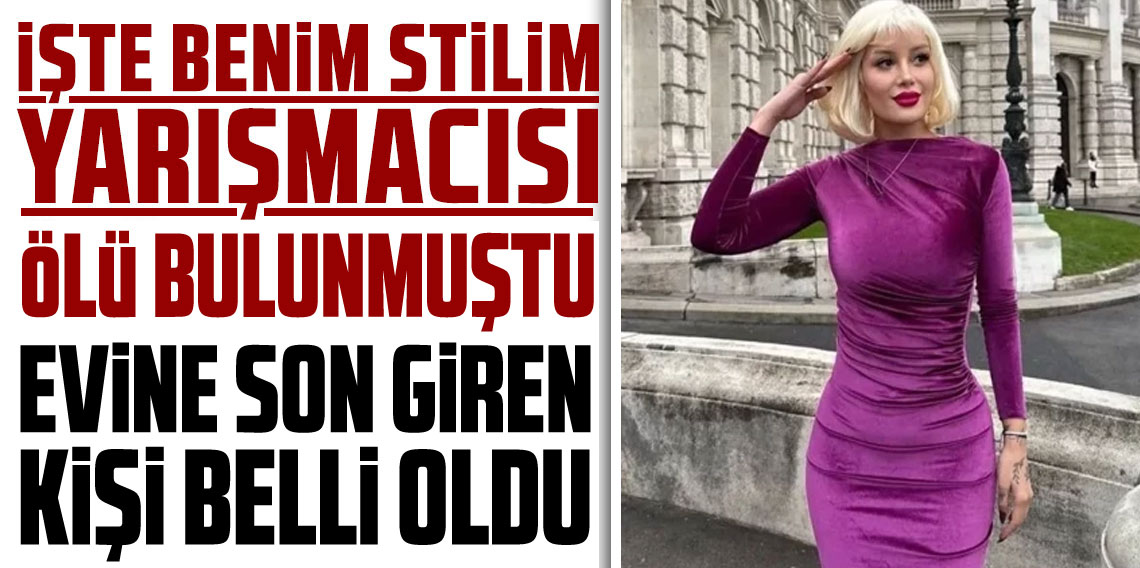 Ayşegül'ün evine giren son kişi 