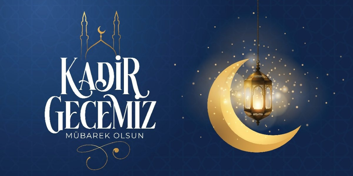 Kadir Gecesi ne zaman ? Kadir Gecesi'nde hangi ibadetler yapılır?