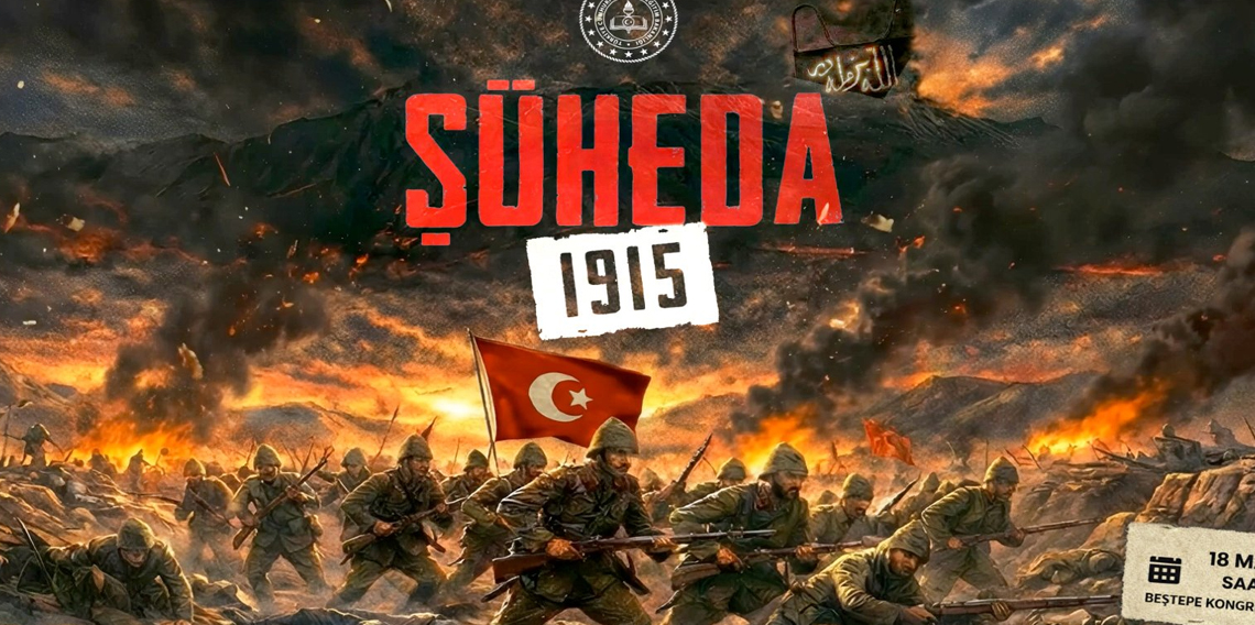 MEB'den Beştepe'de ‘Şüheda 1915' adlı tiyatro gösterisi