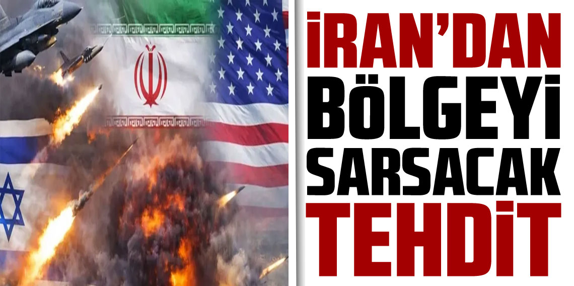 İran'dan ABD-İsrail açıklaması! Tüm bölgeyi sarsacak bildiri