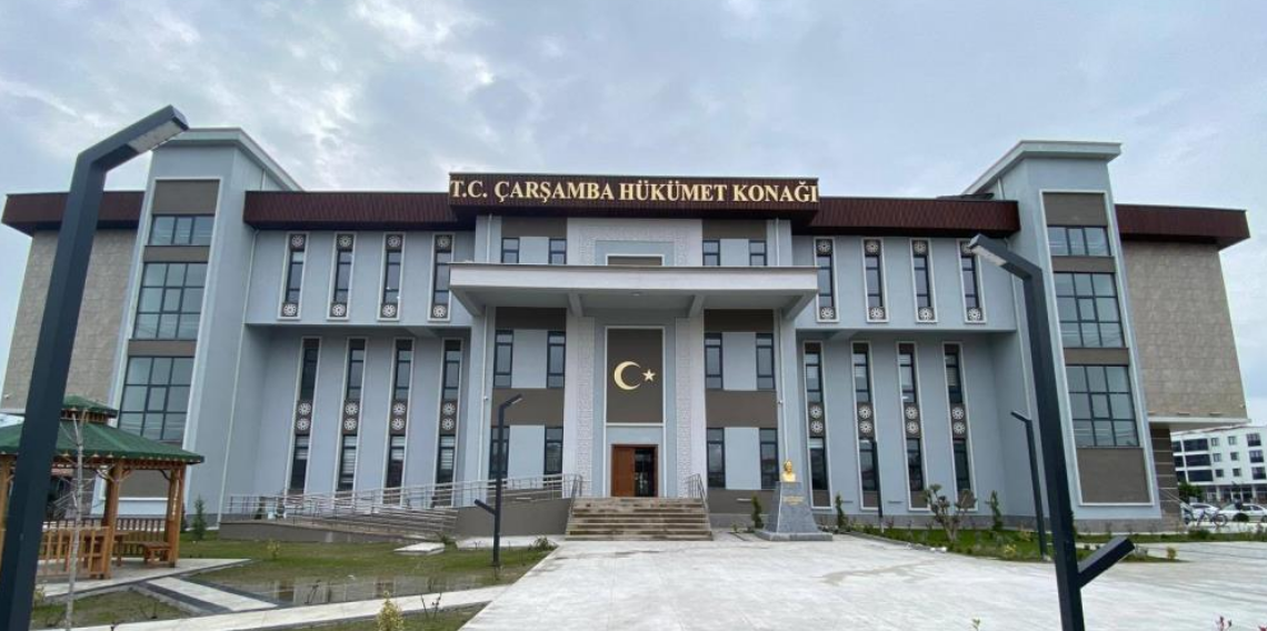 Çarşamba’nın Yeni Hükümet Konağı Hizmete Başladı