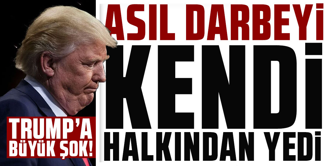Trump'a büyük şok! Asıl darbeyi kendi halkından yedi
