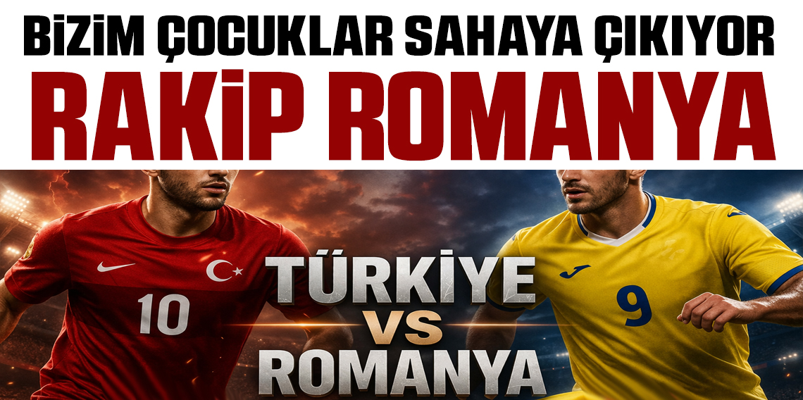 Türkiye - Romanya maçı ne zaman, saat kaçta, hangi kanalda? Muhtemel 11'ler belli oldu