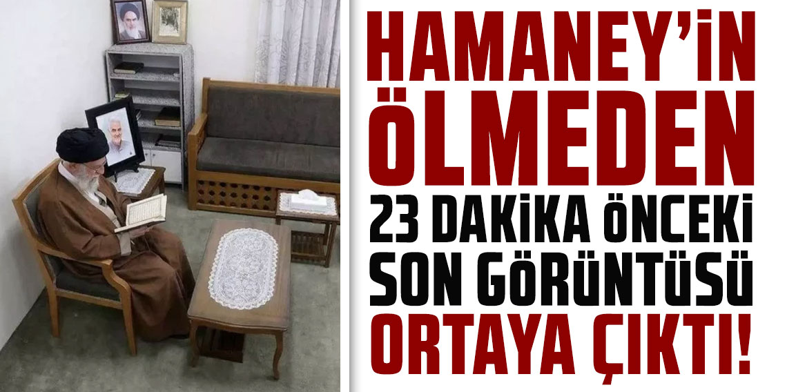 Hamaney'in ölmeden 23 dakika önceki son görüntüsü ortaya çıktı!
