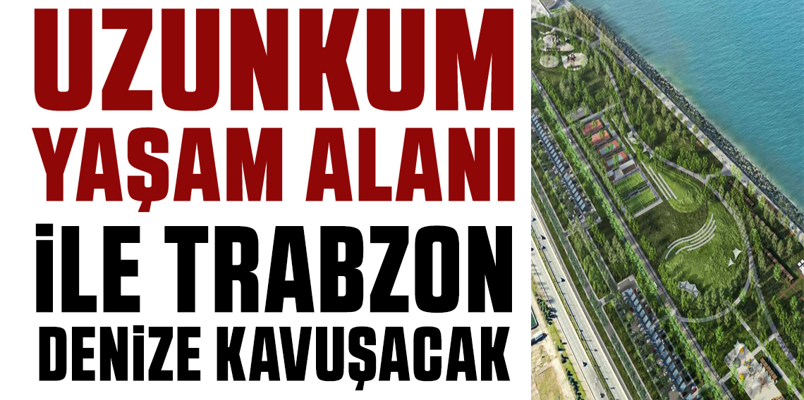 Ahmet Metin Genç Uzunkum Yaşam Alanı İçin Müjdeyi Verdi