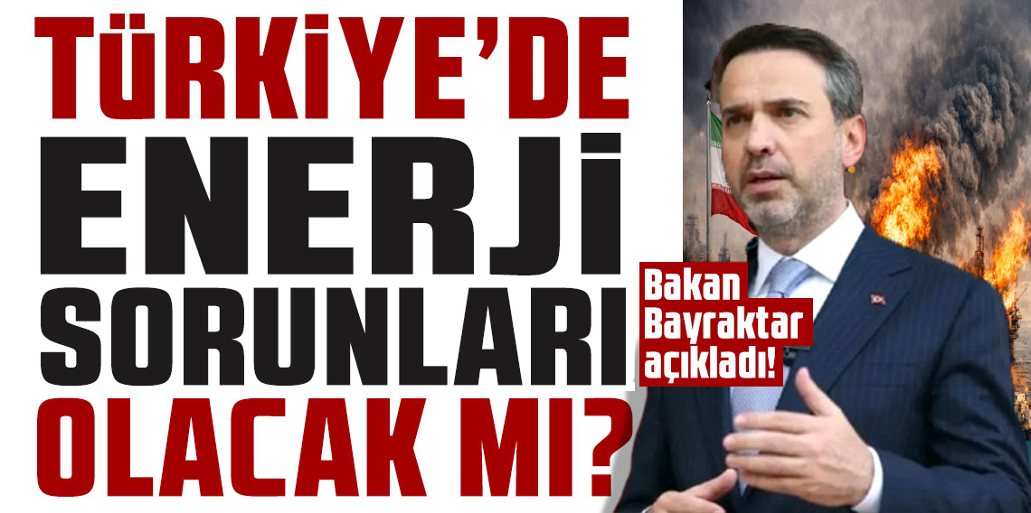 Bakan Bayraktar: 