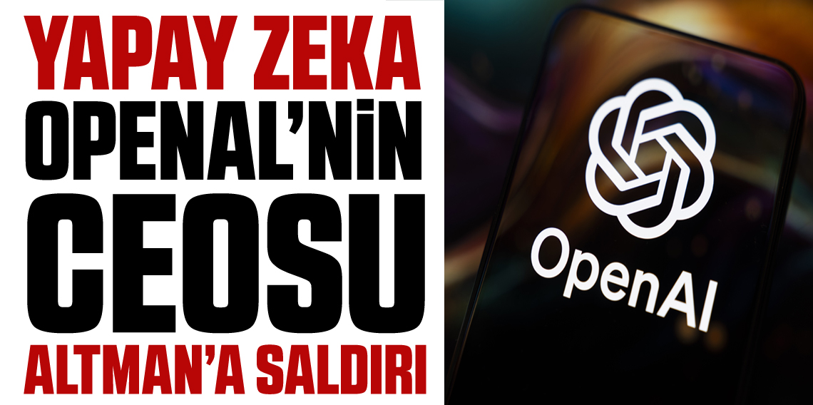 Yapay zeka şirketi OpenAI CEO’su Altman’ın evine molotof kokteylli saldırı