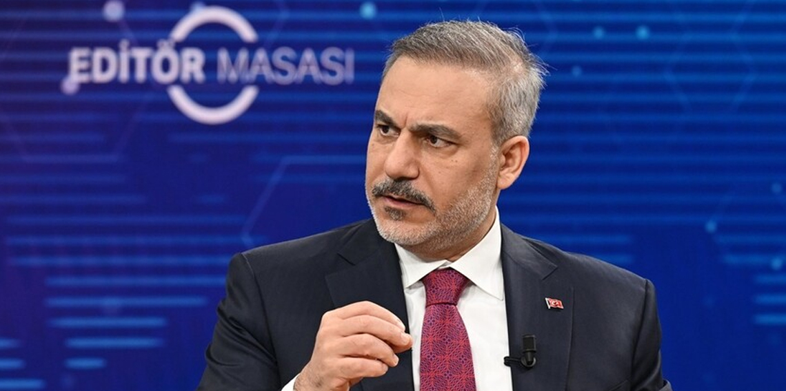 Dışişleri Bakanı Fidan: 