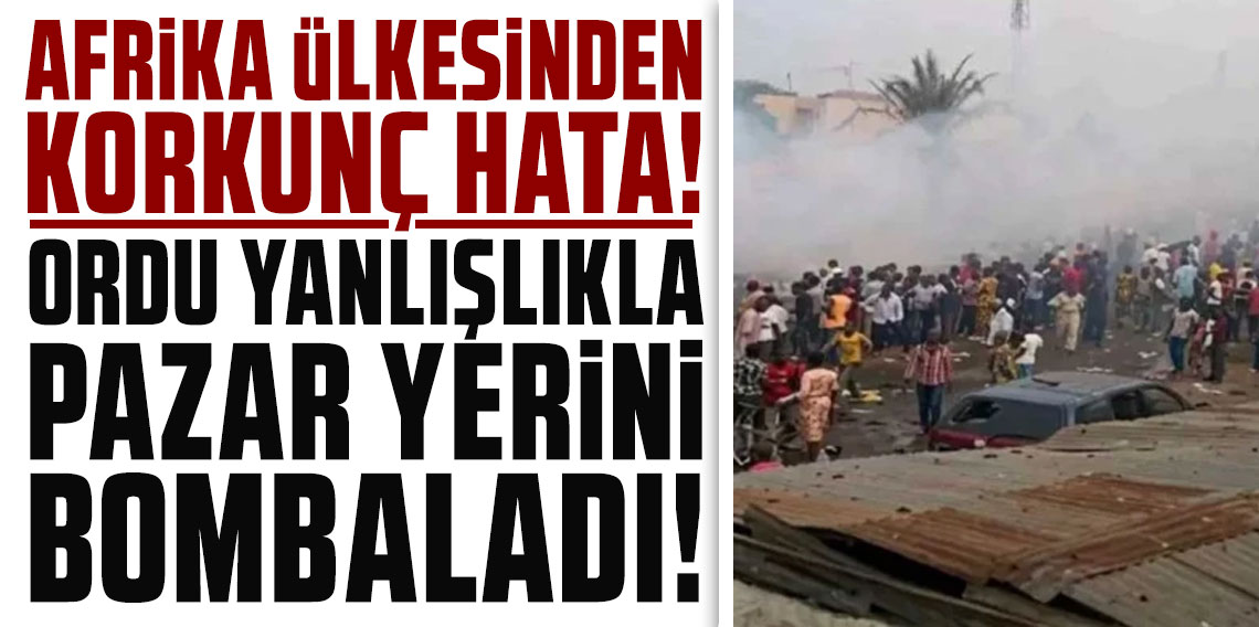 Nijerya ordusunun yanlışlıkla hava saldırısı: 56 sivil öldü
