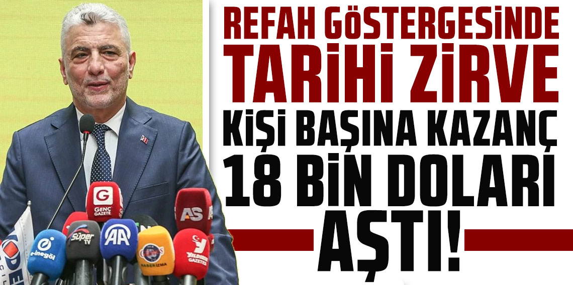 Bakan Bolat: Kişi başına kazanç 18 bin doları aştı