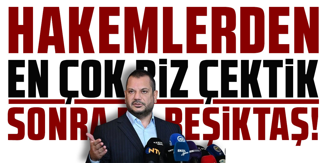 Kulüpler Birliği ve Trabzonspor Başkanı Ertuğrul Doğan’dan flaş çıkış: HAKEMLERDEN EN ÇOK BİZ ÇEKTİK, SONRA DA BEŞİKTAŞ!