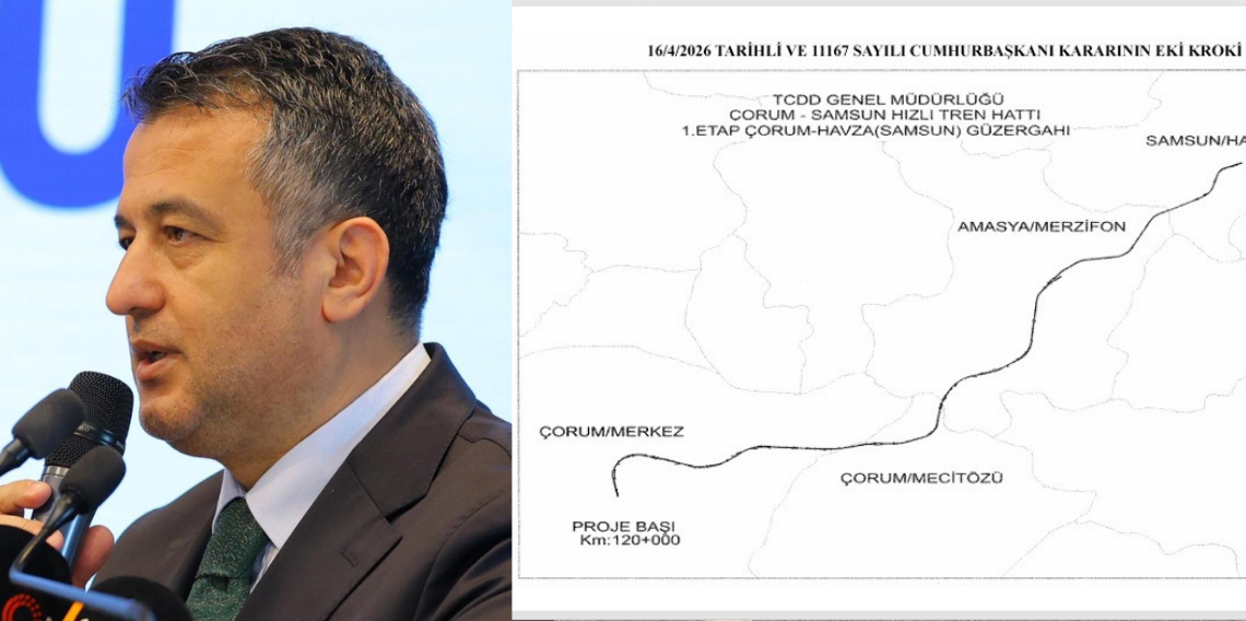 Çorum–Samsun Hızlı Tren Hattı Resmî Gazete’de Yayımlandı: Başkan Doğan “Yeni Bir Dönemin Kapısı Açılıyor”