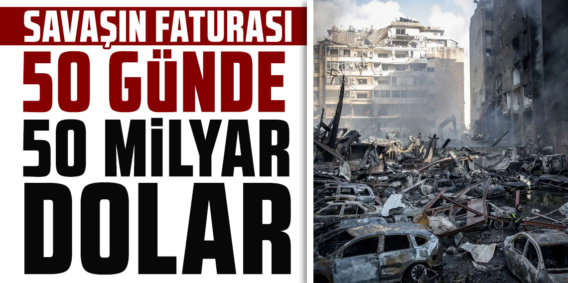 Savaşın enerji faturası ağırlaştı: 50 günde 50 milyar dolarlık kayıp