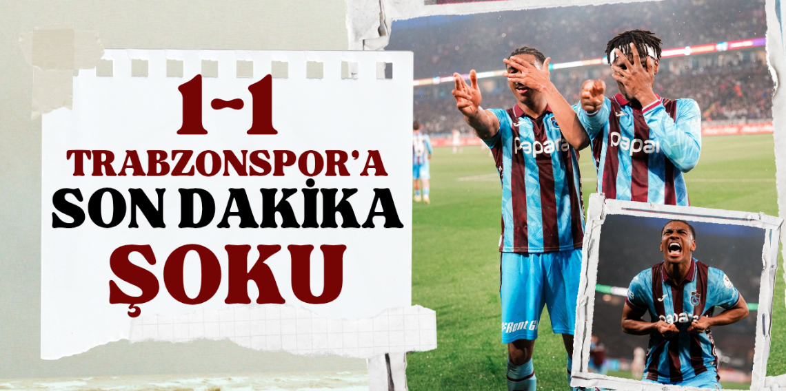 Trabzonspor 90+3'de Yıkıldı