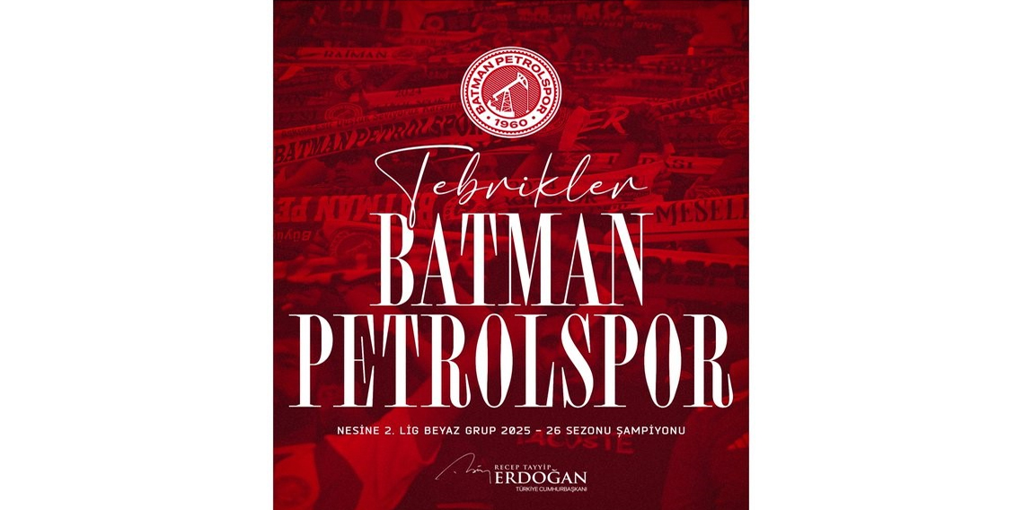 Cumhurbaşkanı Erdoğan’dan Batman Petrolspor’a tebrik mesajı
