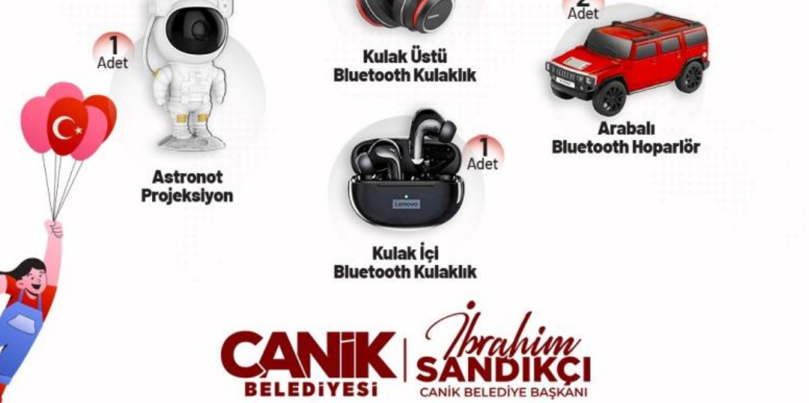 Canik Belediyesi’nden 23 Nisan’a özel hediye yağmuru