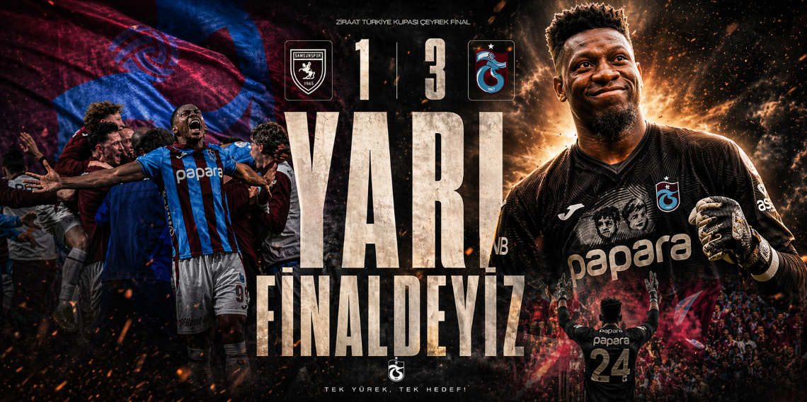 Trabzonspor yarı finalde