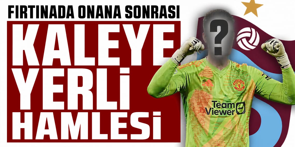 Trabzonspor’da Kalede Yeni Dönem! İbre Yerli Kaleciye Döndü