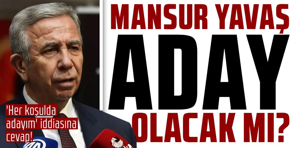 'Her koşulda adayım' iddiasına cevap! Gündemimizde sadece Ankara var