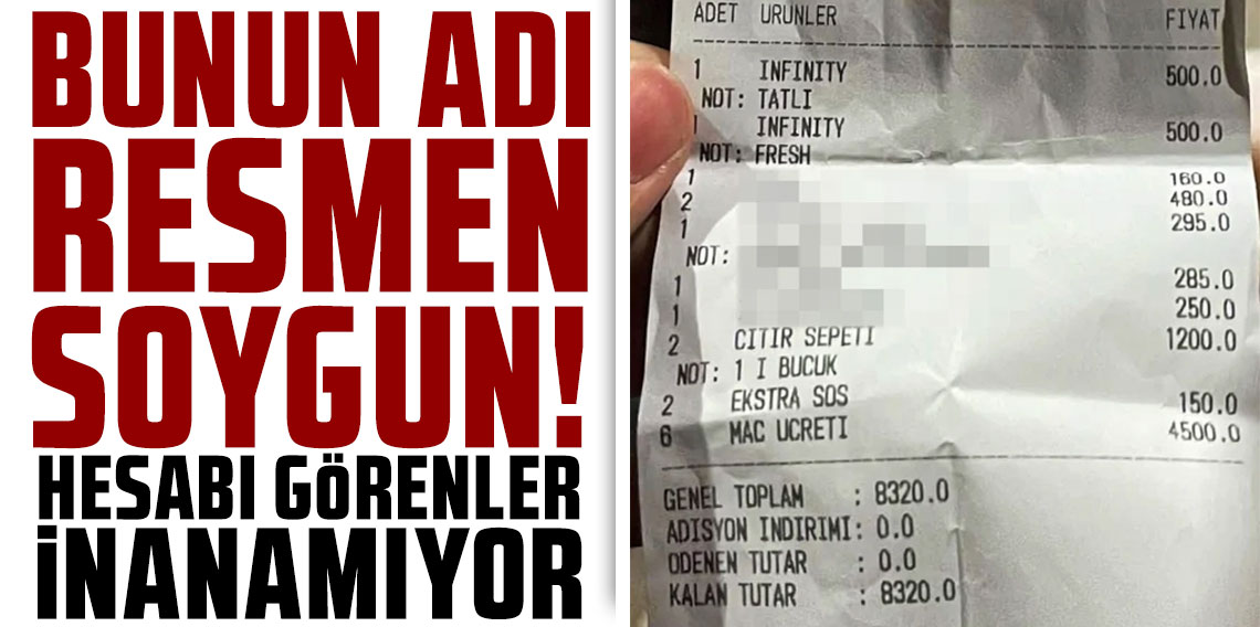 Bunun adı resmen soygun! Hesabı görenler inanamıyor
